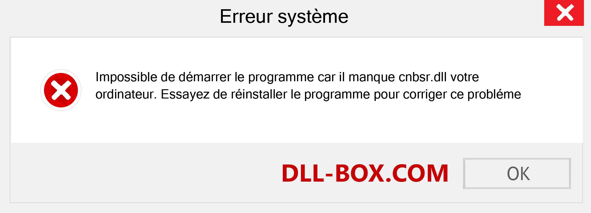 Le fichier cnbsr.dll est manquant ?. Télécharger pour Windows 7, 8, 10 - Correction de l'erreur manquante cnbsr dll sur Windows, photos, images